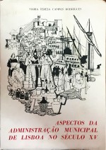 ASPECTOS DA ADMINISTRAÇÃO MUNICIPAL DE LISBOA NO SÉCULO XV.